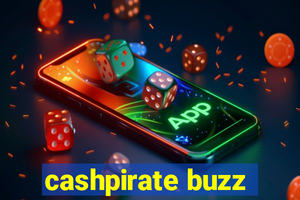 cashpirate buzz